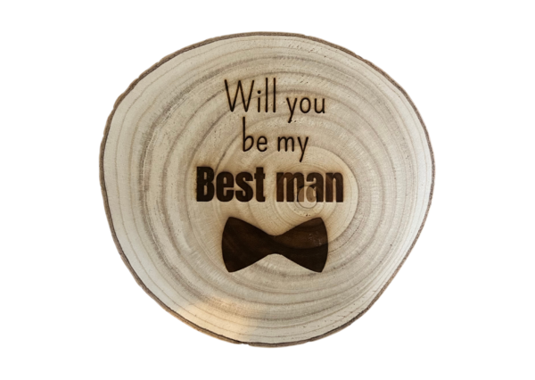 Boomschijf groot Will you be my best man?